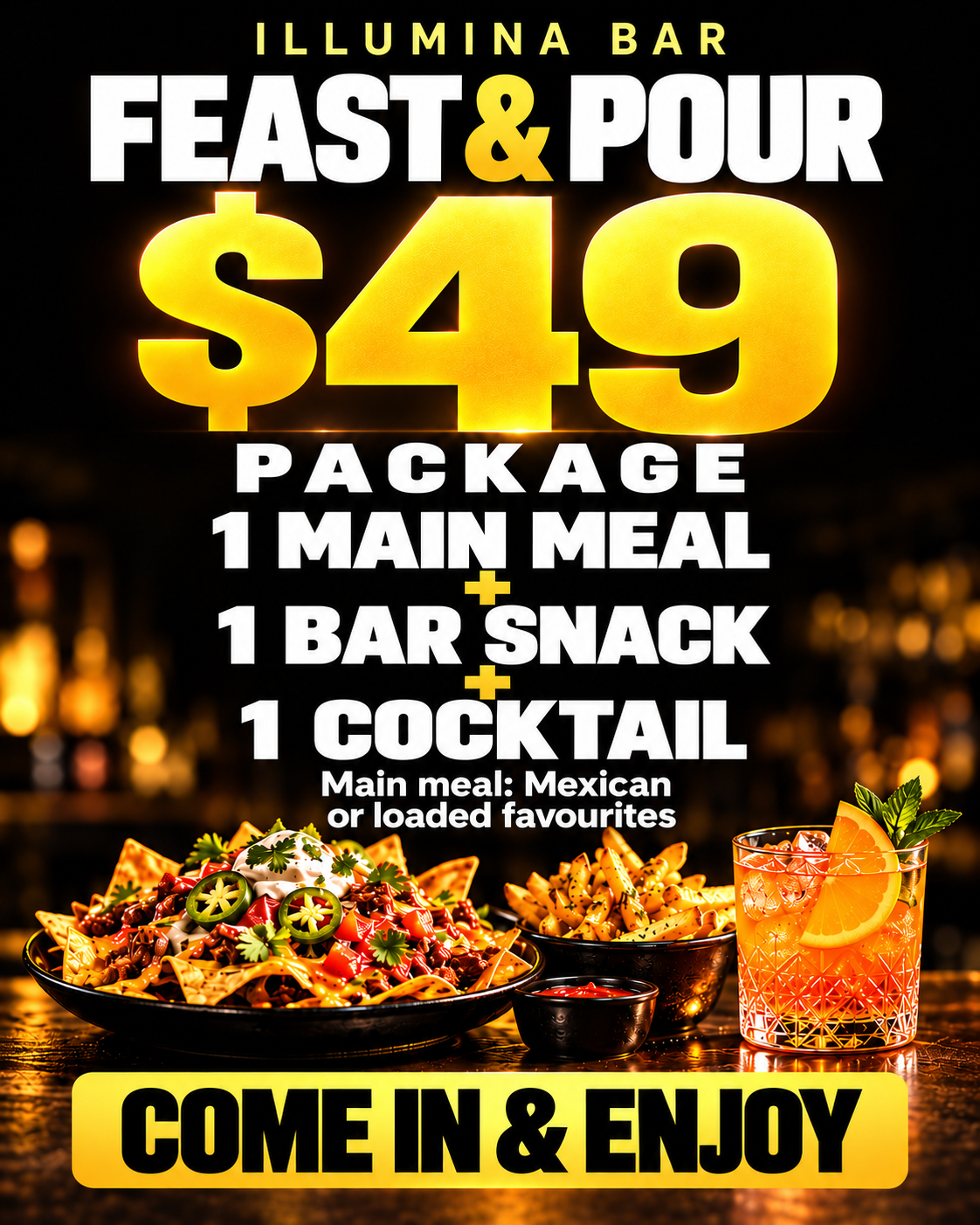 $49 Feast & Pour poster including one main meal, one bar snack and one cocktail